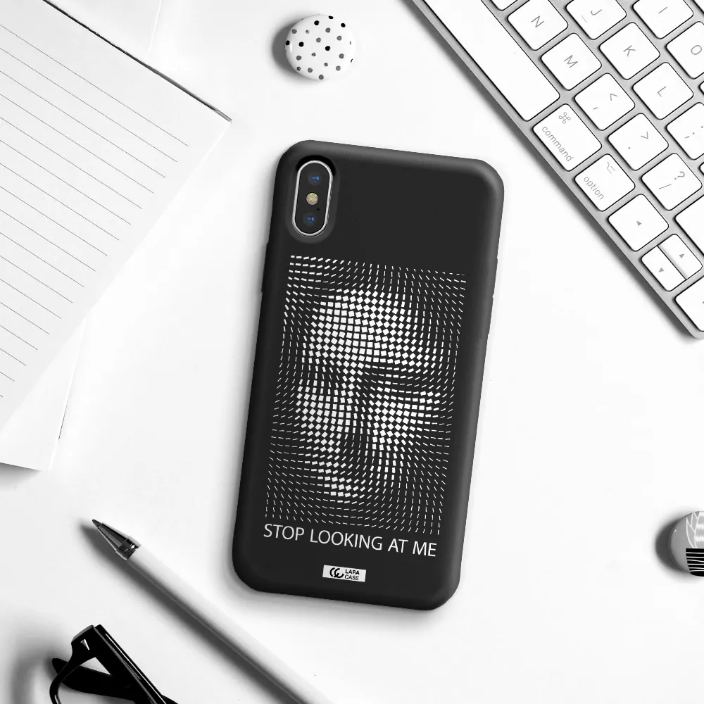 Stop Looking At Me Apple iPhone X Silicone black Case