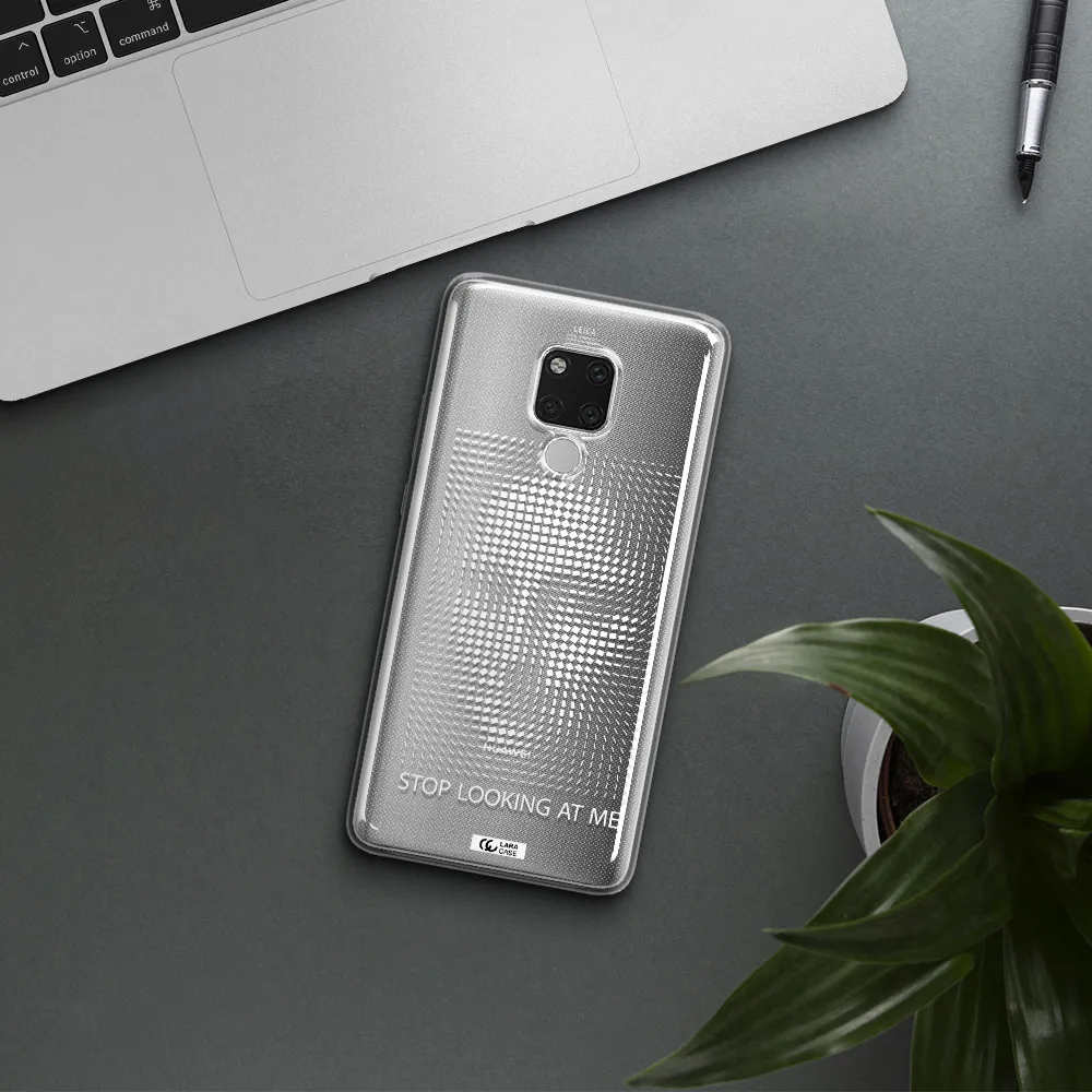 Stop Looking At Me Huawei Mate 20X Clear TPU Case