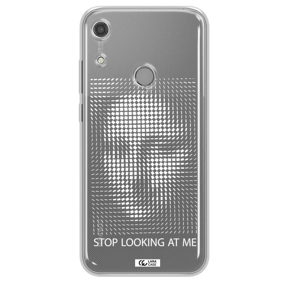 Stop Looking At Me Huawei Y6S Clear TPU Case