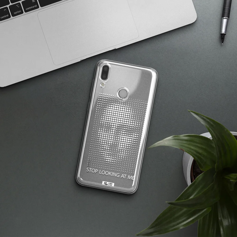 Stop Looking At Me Huawei Y7 2019 Clear TPU Case