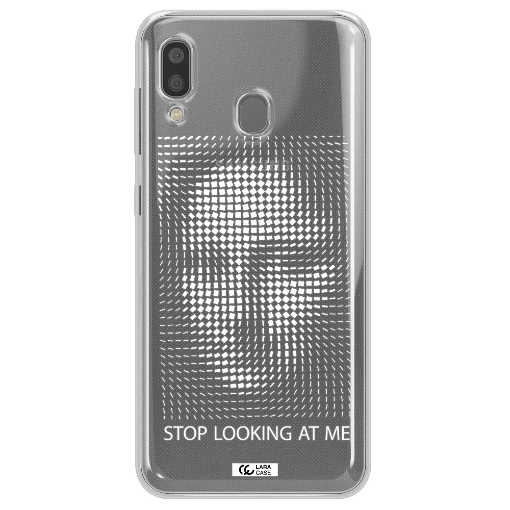 Stop Looking At Me Samsung A20 Clear TPU Case