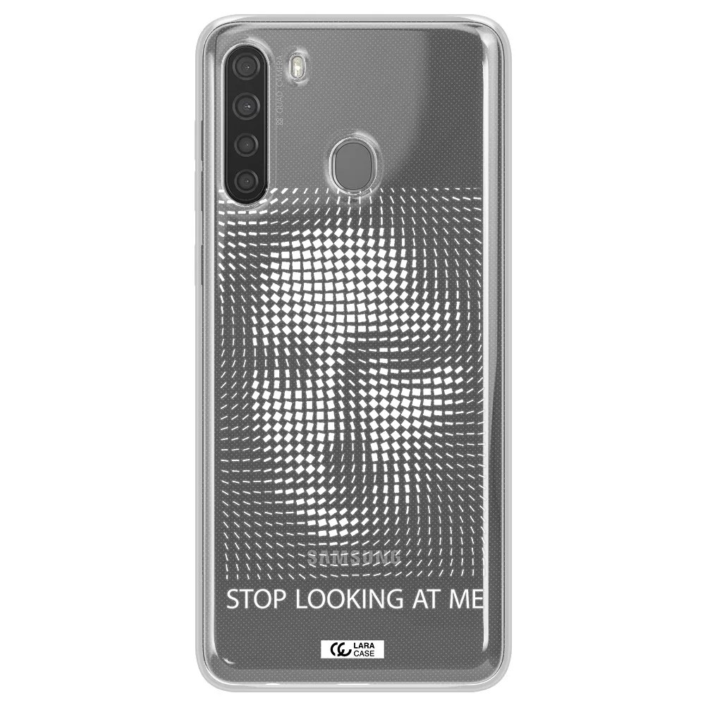 Stop Looking At Me Samsung A21 Clear TPU Case
