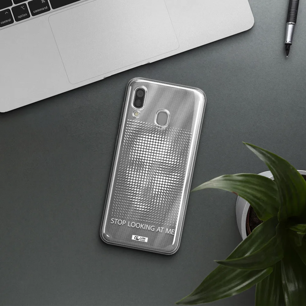 Stop Looking At Me Samsung A30 Clear TPU Case