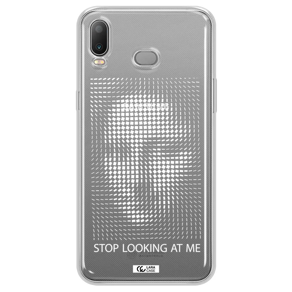 Stop Looking At Me Samsung A6S Clear TPU Case