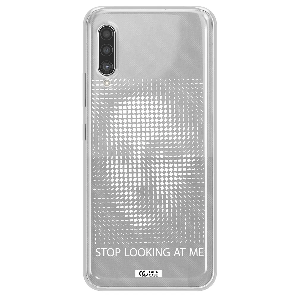 Stop Looking At Me Samsung A90 Clear TPU Case