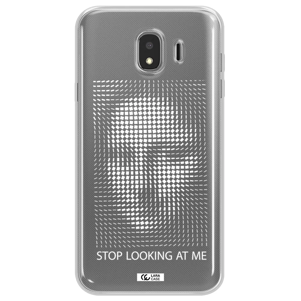 Stop Looking At Me Samsung J4 Clear TPU Case