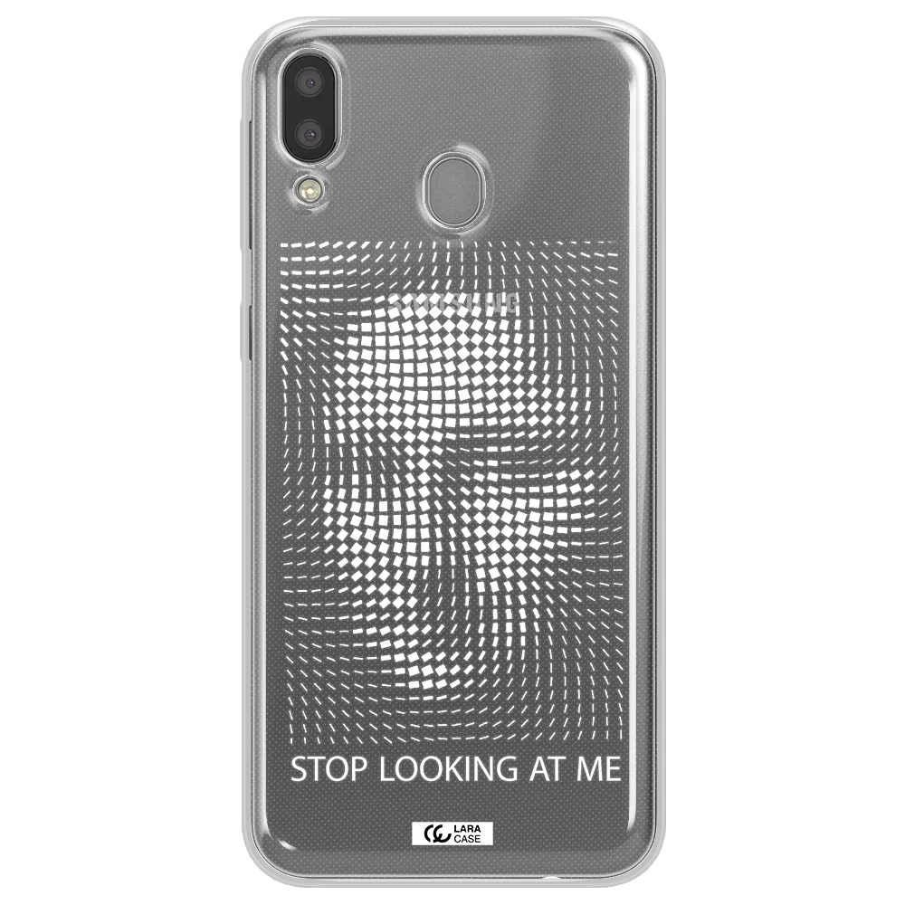 Stop Looking At Me Samsung M20 Clear TPU Case