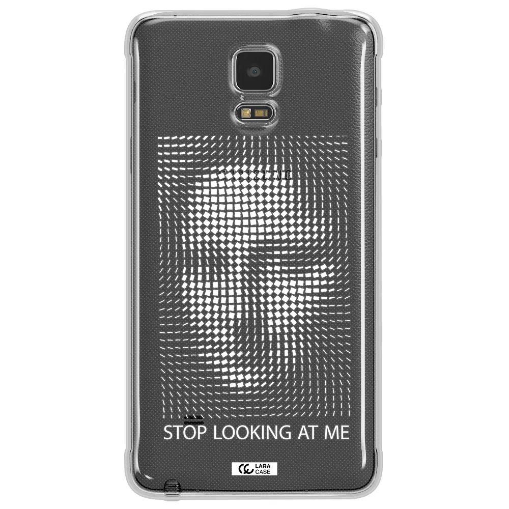 Stop Looking At Me Samsung Note 4 Clear TPU Case