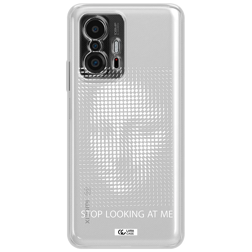 Stop Looking At Me Xiaomi 11T Clear Tpu Case