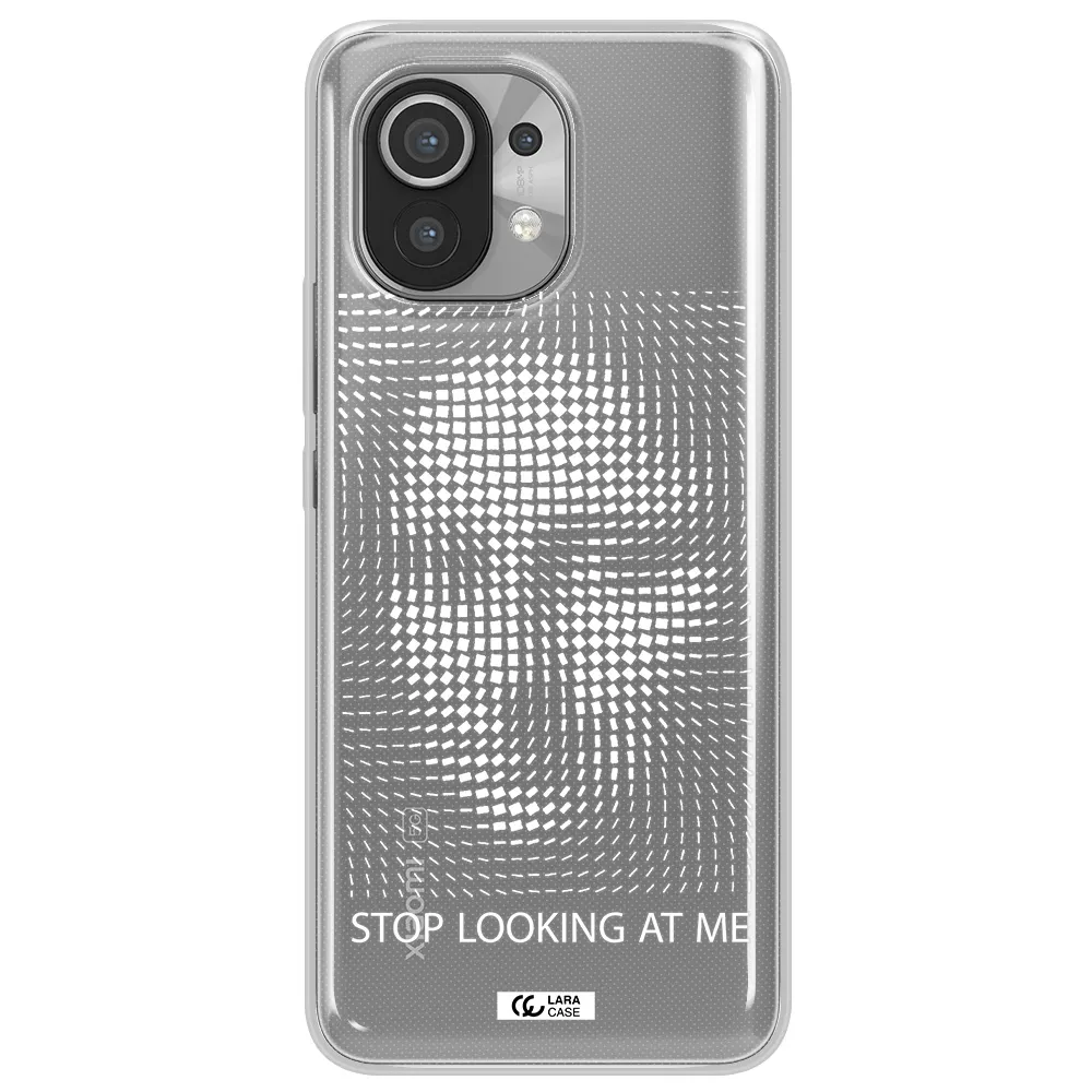 Stop Looking At Me Xiaomi Mi 11 Clear TPU Case
