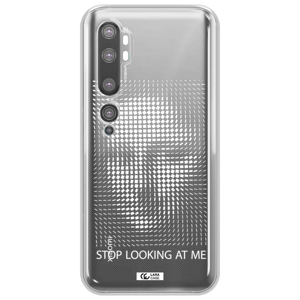 Stop Looking At Me Xiaomi Mi Note 10 Clear TPU Case