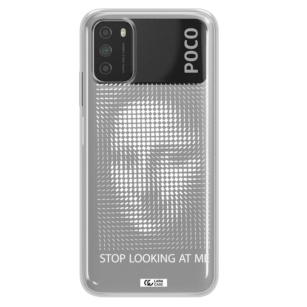 Stop Looking At Me Xiaomi Poco M3 Clear TPU Case