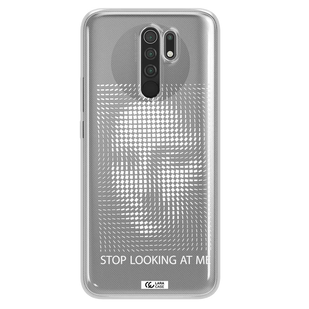 Stop Looking At Me Xiaomi Redmi 9 Clear TPU Case