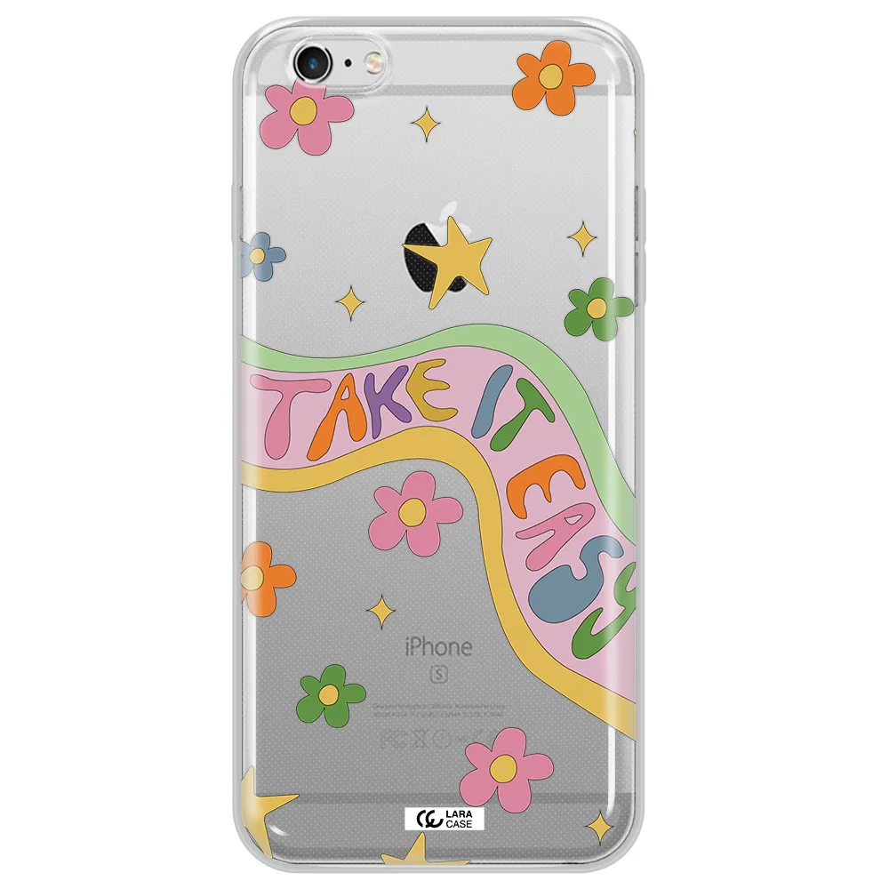Take It Easy Apple iPhone 6S Clear TPU Case
