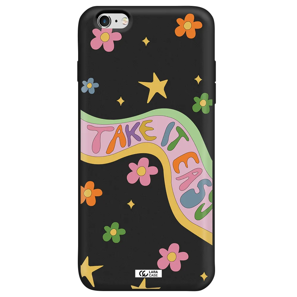 Take It Easy Apple iPhone 6S Silicone black Case