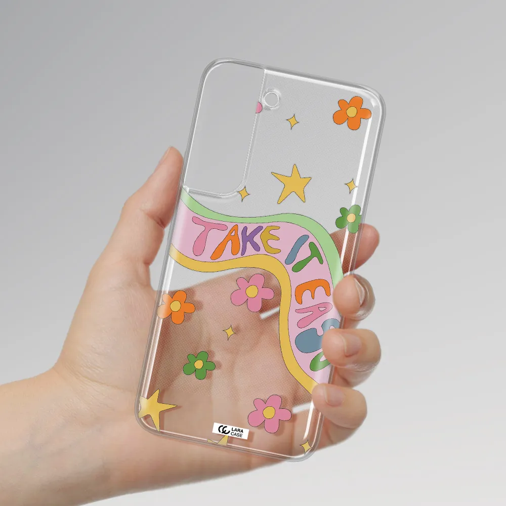 Take It Easy Samsung S 22 Clear TPU Case