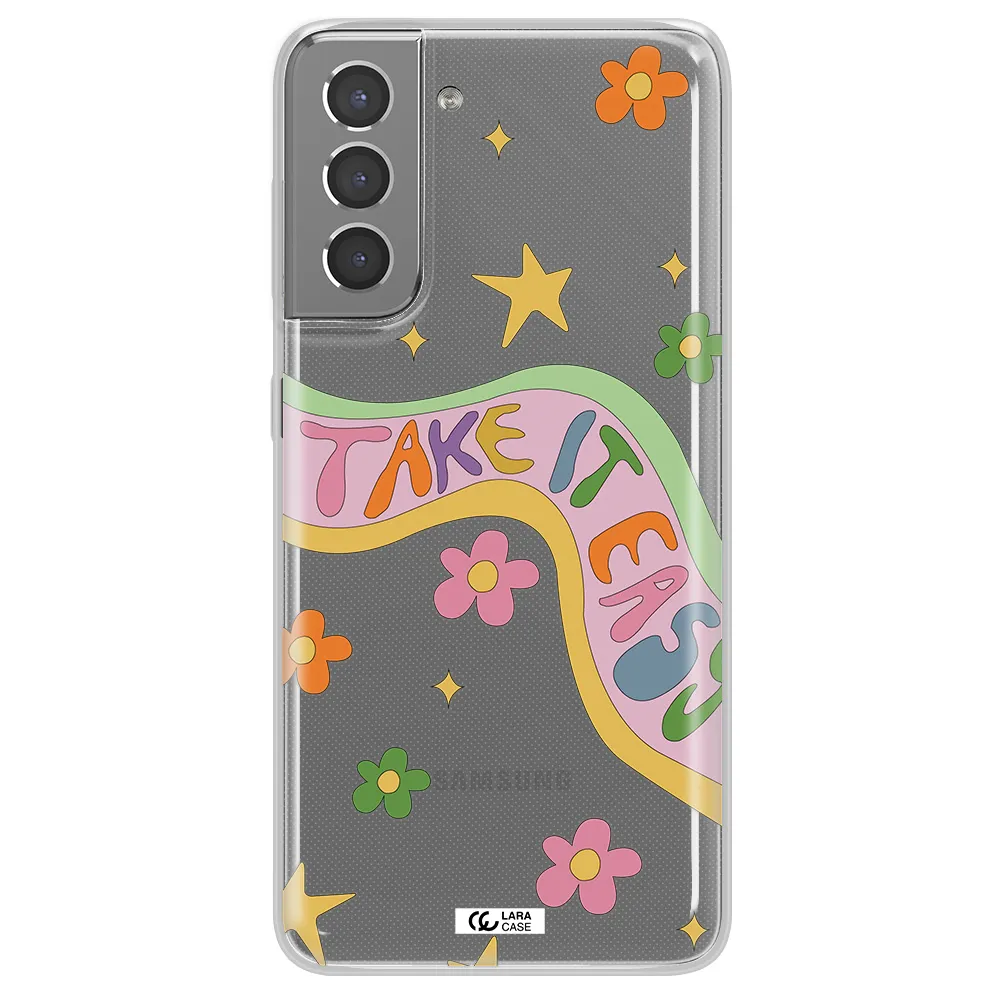 Take It Easy Samsung S21 Plus Clear TPU Case