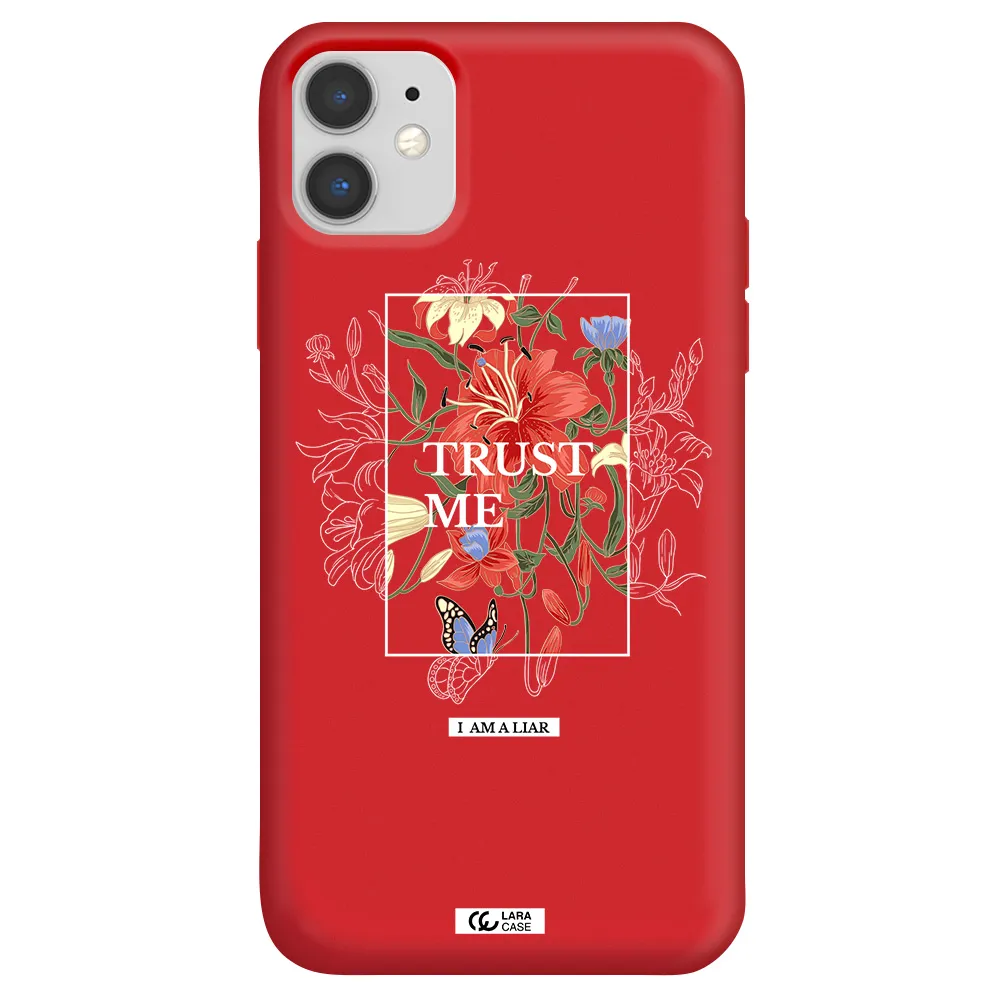 Trust Me Apple iPhone 11 Silicone Imperial Red Case