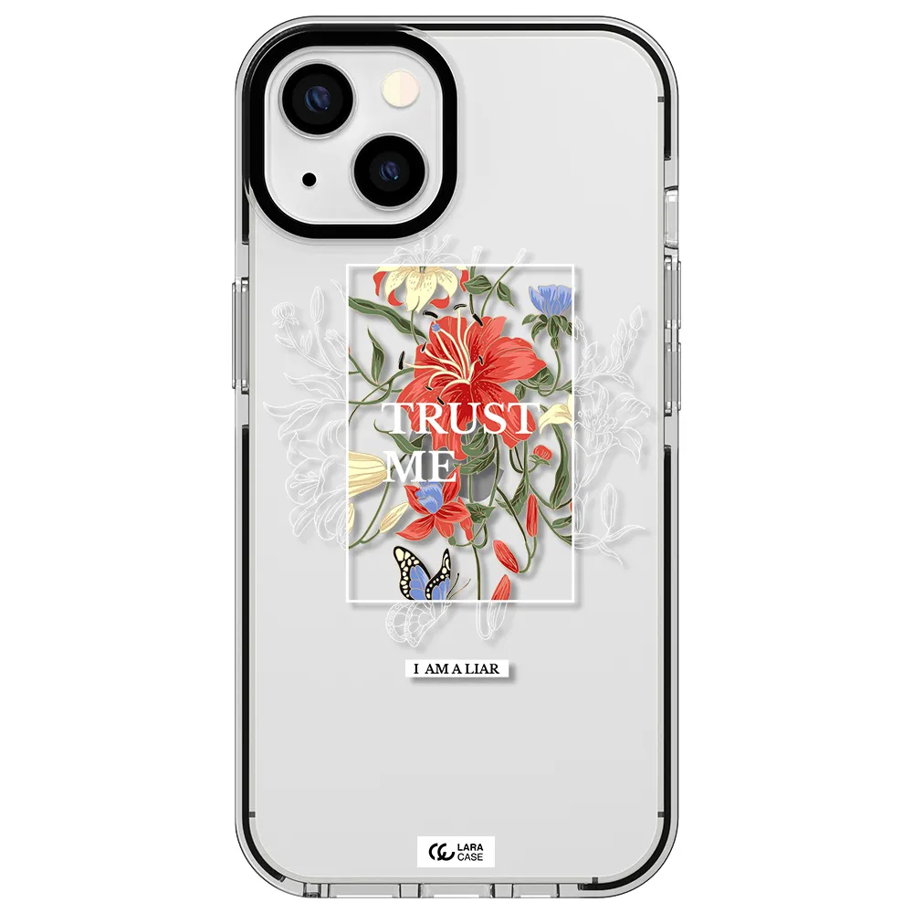 Trust Me Apple iPhone 13 impact black border Case