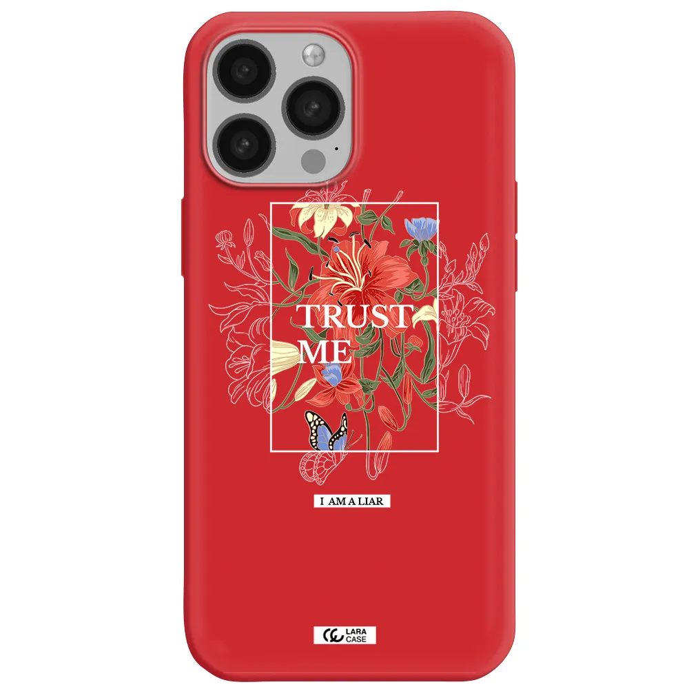 Trust Me Apple iPhone 13 Pro Silicone Imperial Red Case