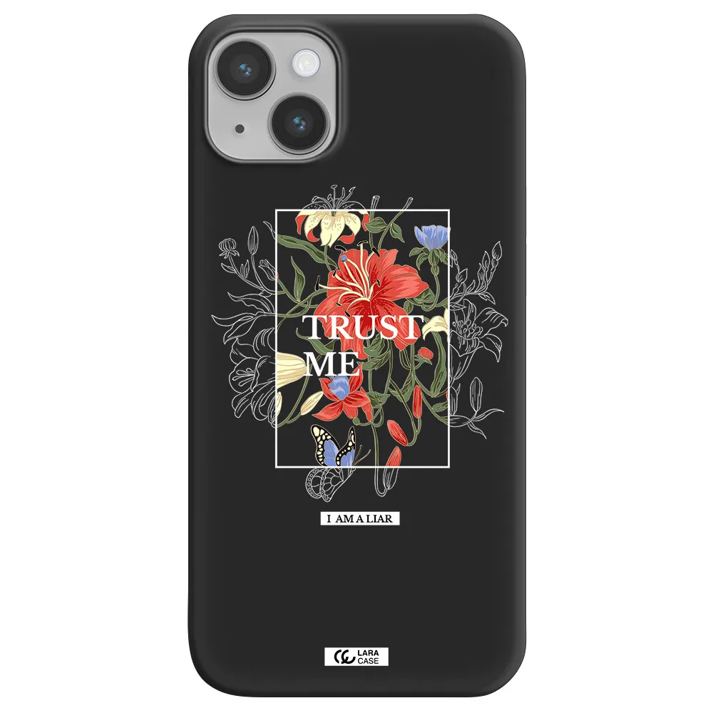Trust Me Apple iPhone 14 plus Silicone black Case