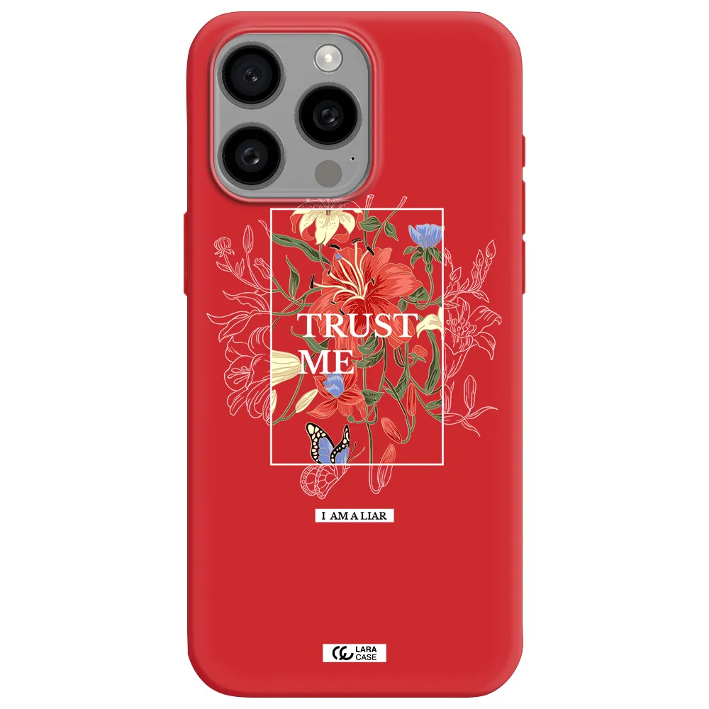 Trust Me Apple Iphone 15 Pro Max Silicone Imperial Red Case