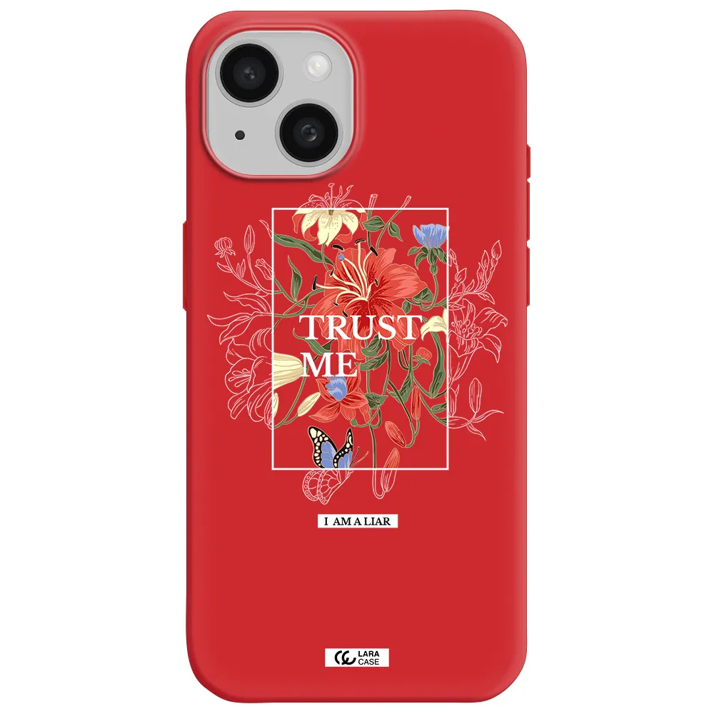 Trust Me Apple Iphone 15 Silicone Imperial Red Case