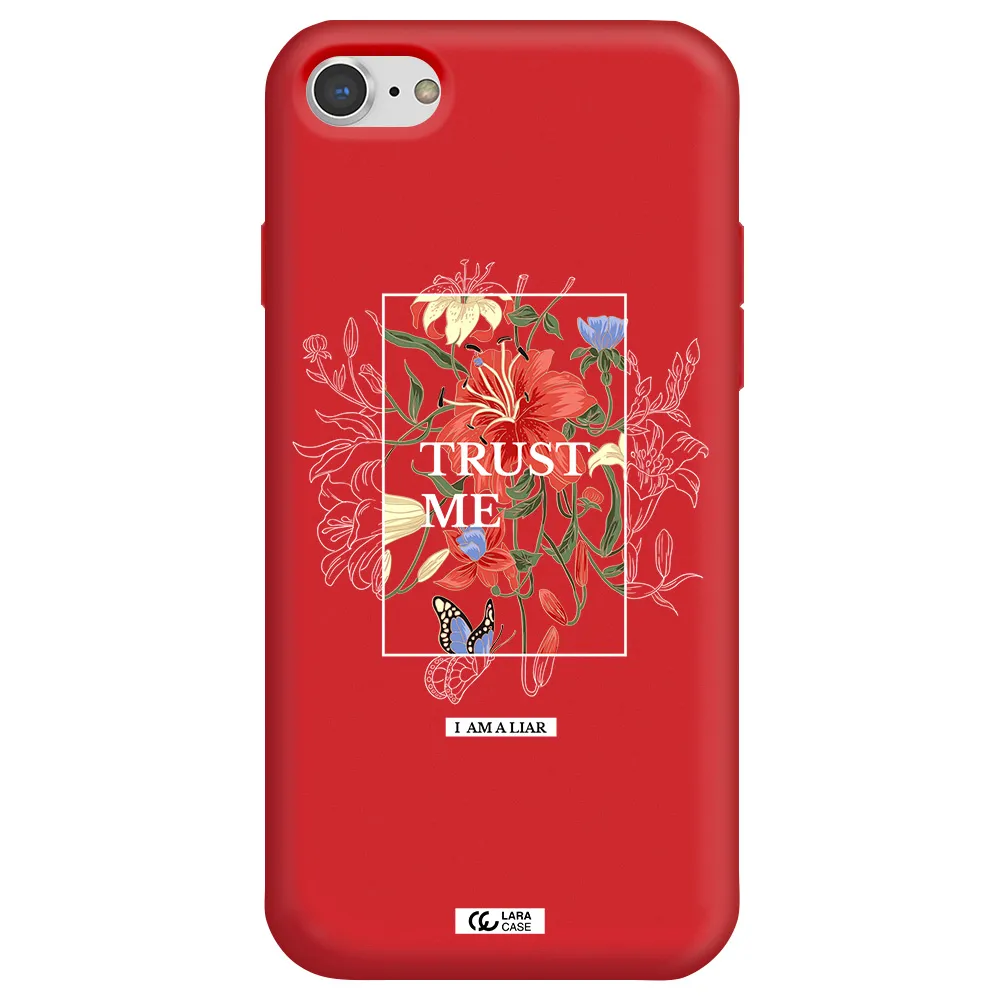 Trust Me Apple iPhone 7 Silicone Imperial Red Case