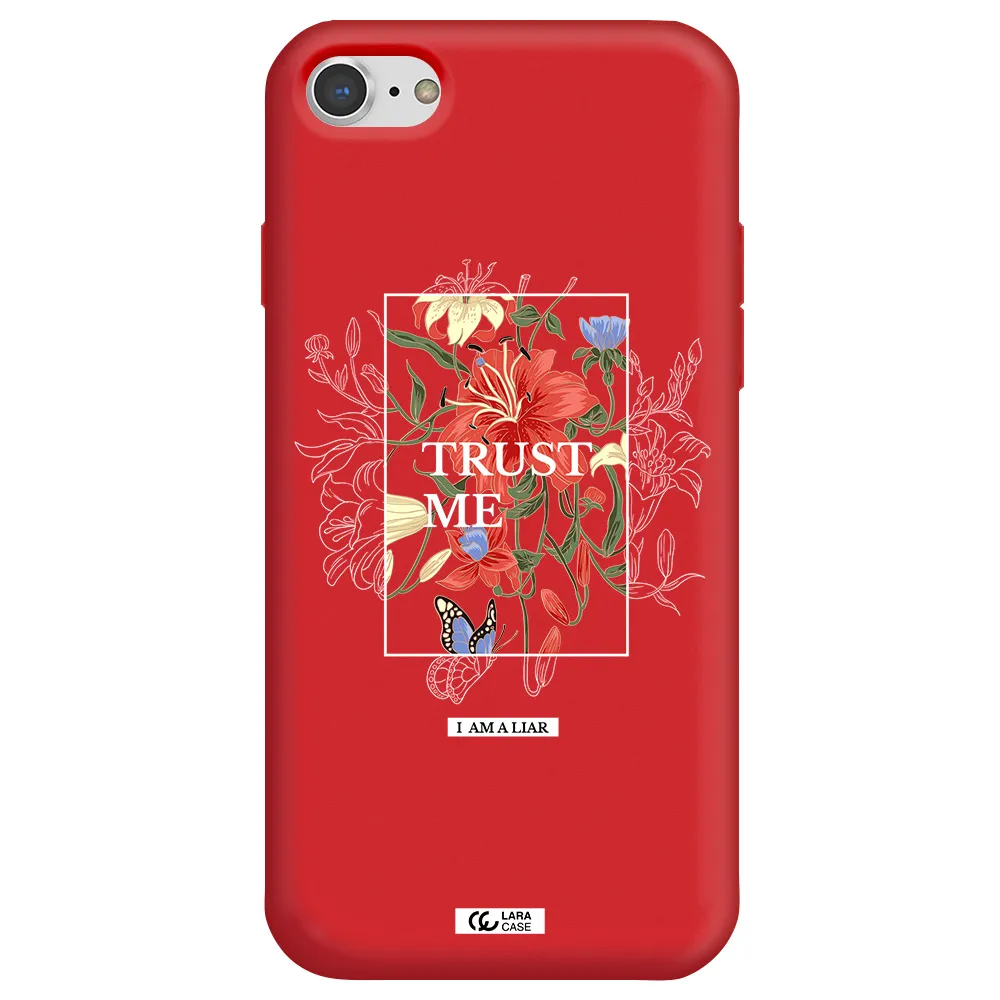 Trust Me Apple iPhone 8 Silicone Imperial Red Case