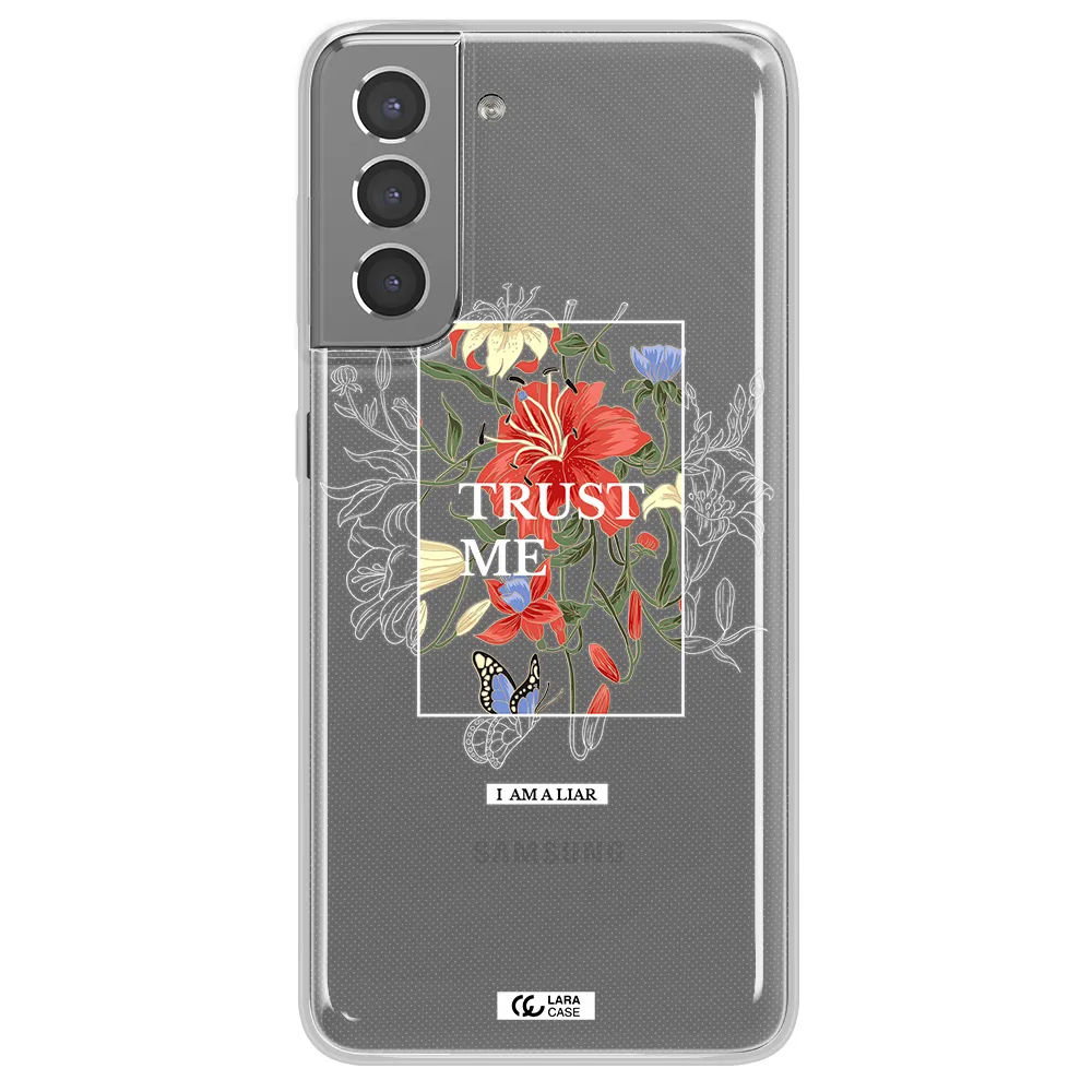Trust Me Samsung S21 Clear TPU Case