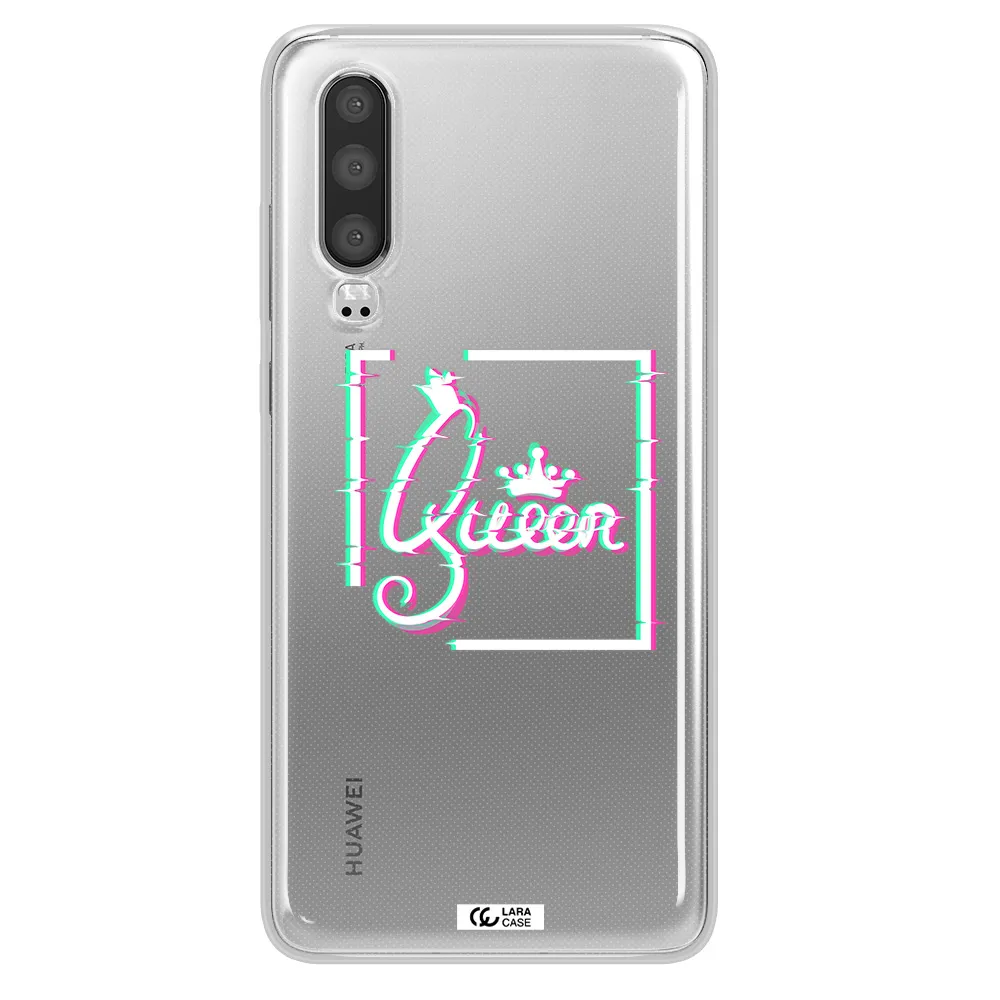 Queen Huawei P30 Clear TPU Case