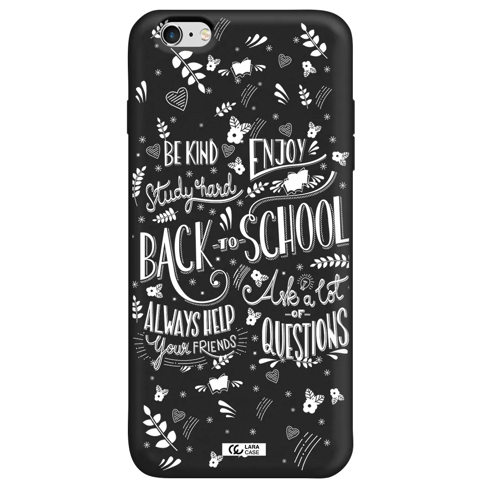 Back To School Apple iPhone 6S Silicone black Case