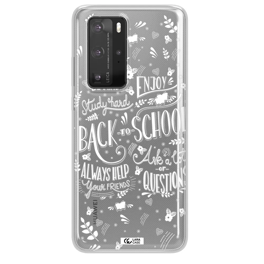 Back To School Huawei P40 Pro Clear TPU Case