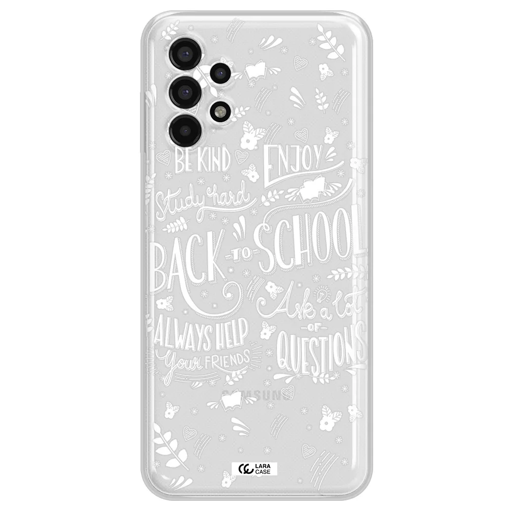 Back To School Samsung A13 4g Clear TPU Case