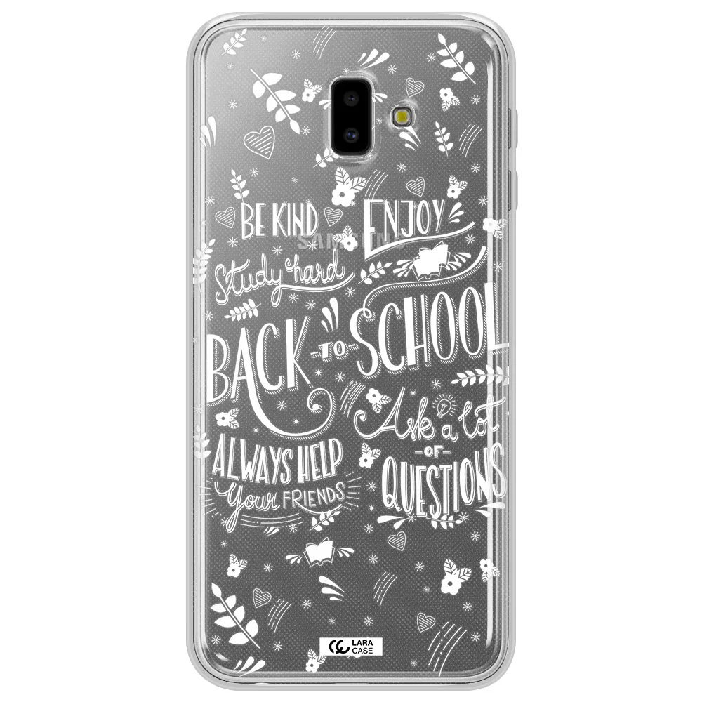Back To School Samsung J6 Plus Clear TPU Case