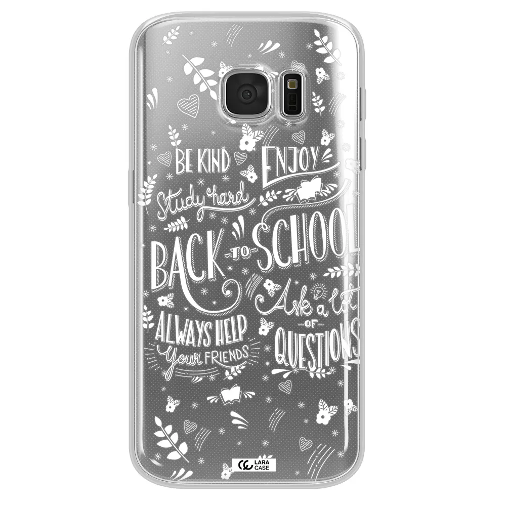 Back To School Samsung S 7 Clear TPU Case