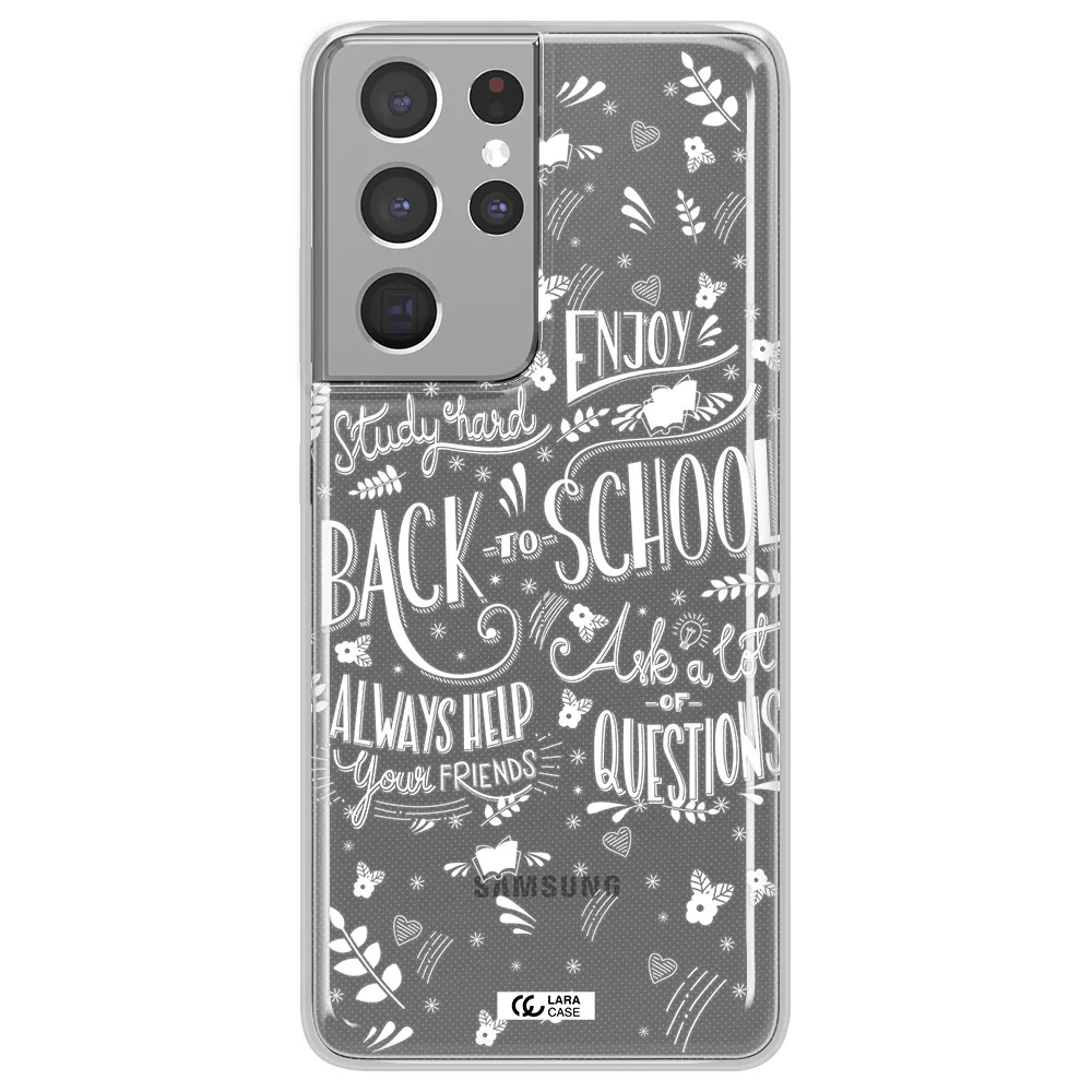 Back To School Samsung S21 Ultra Clear TPU Case