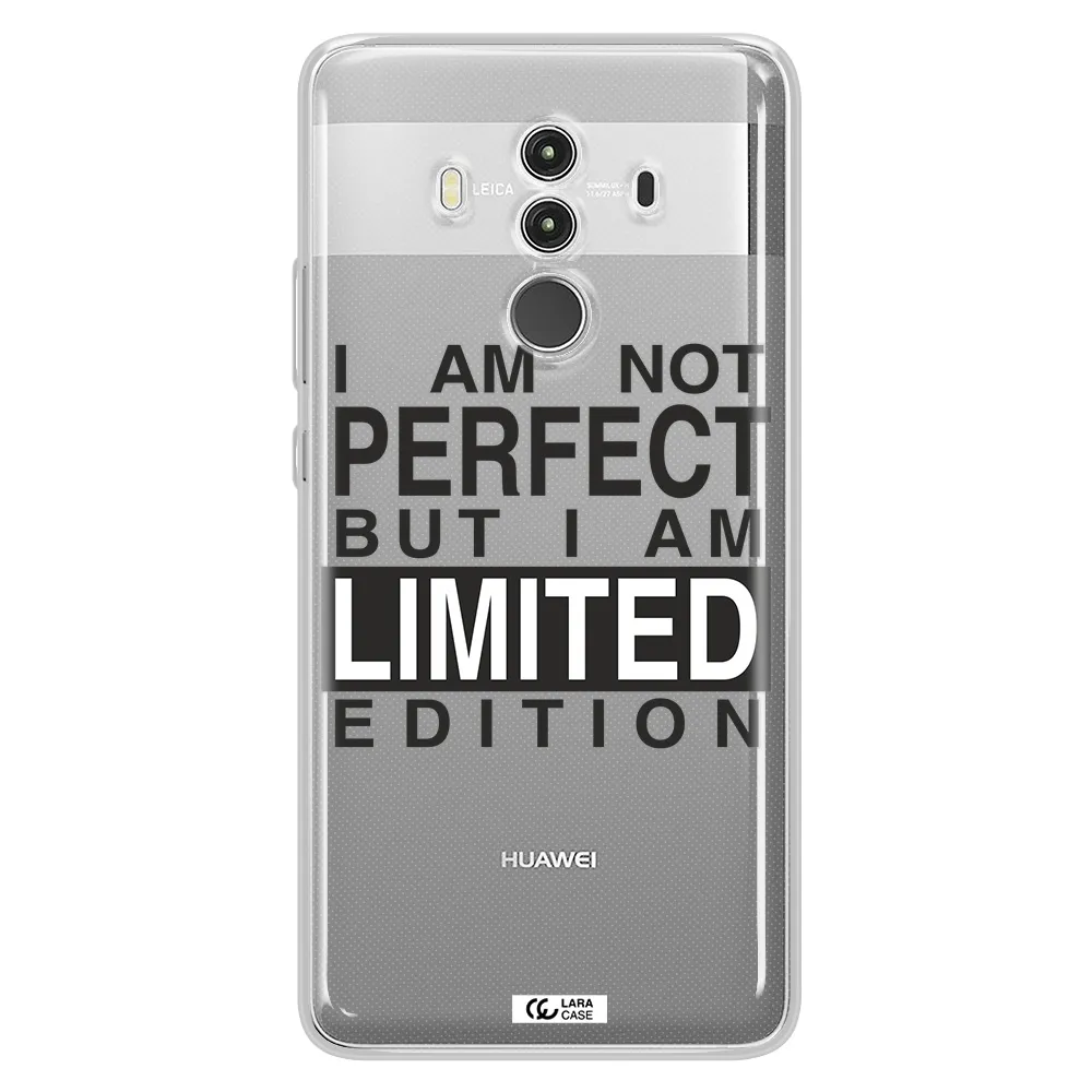 I Am Not Perfect Huawei Mate 10 Clear TPU Case