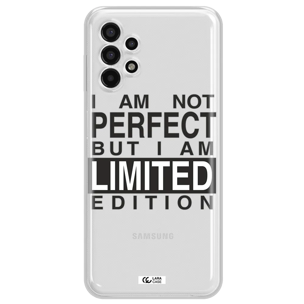 I Am Not Perfect Samsung A13 4g Clear TPU Case