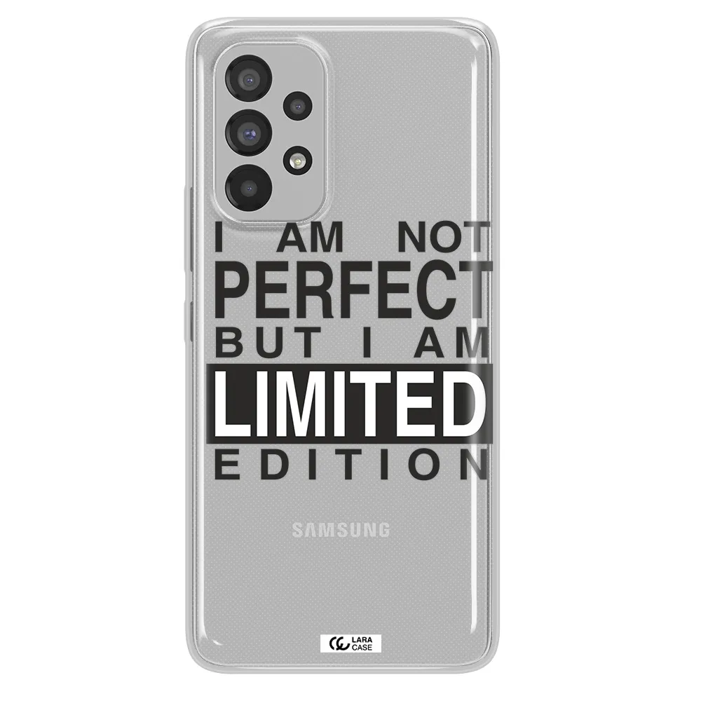 I Am Not Perfect Samsung A73 Clear TPU Case