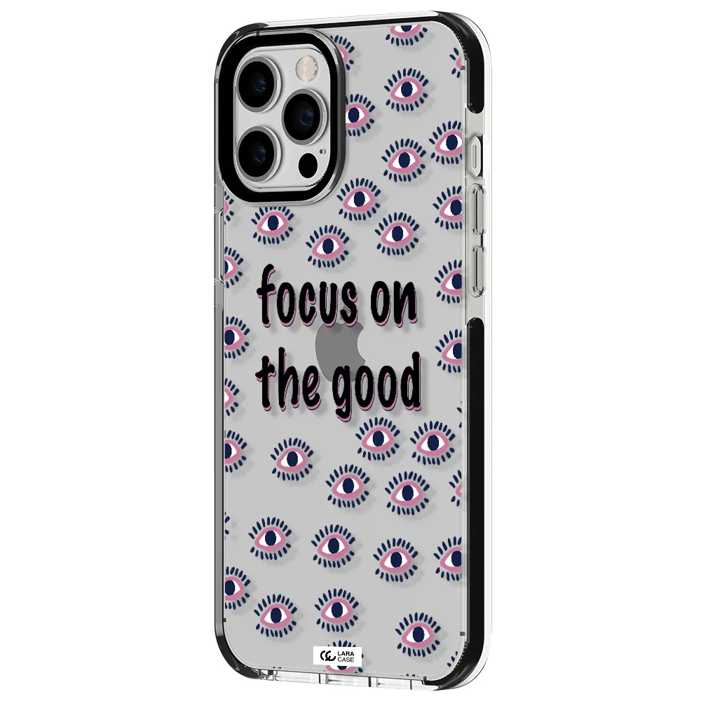 Focus On The Good Apple iPhone 12 pro max impact black border Case