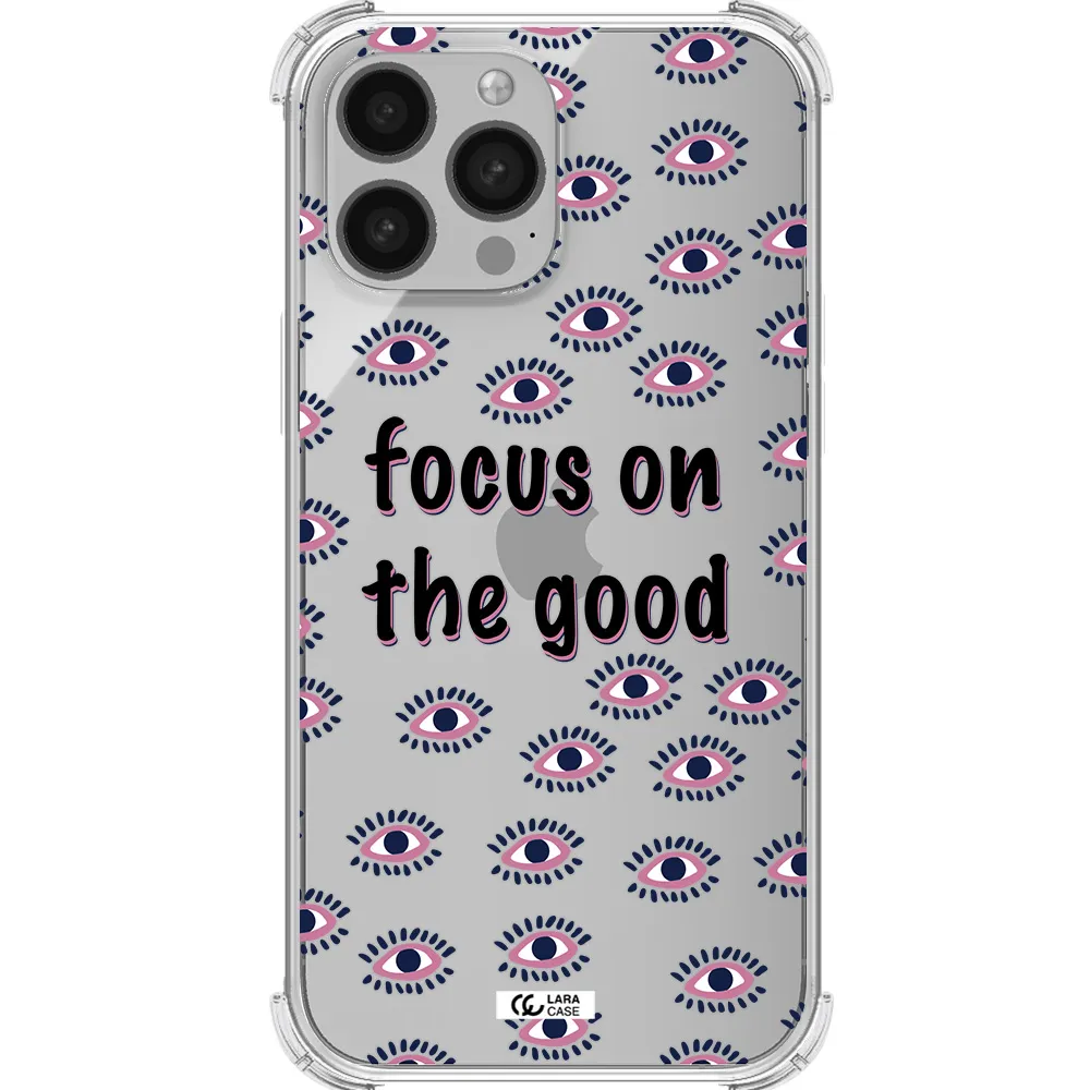 Focus On The Good Apple iPhone 13 Pro Clear PC Case