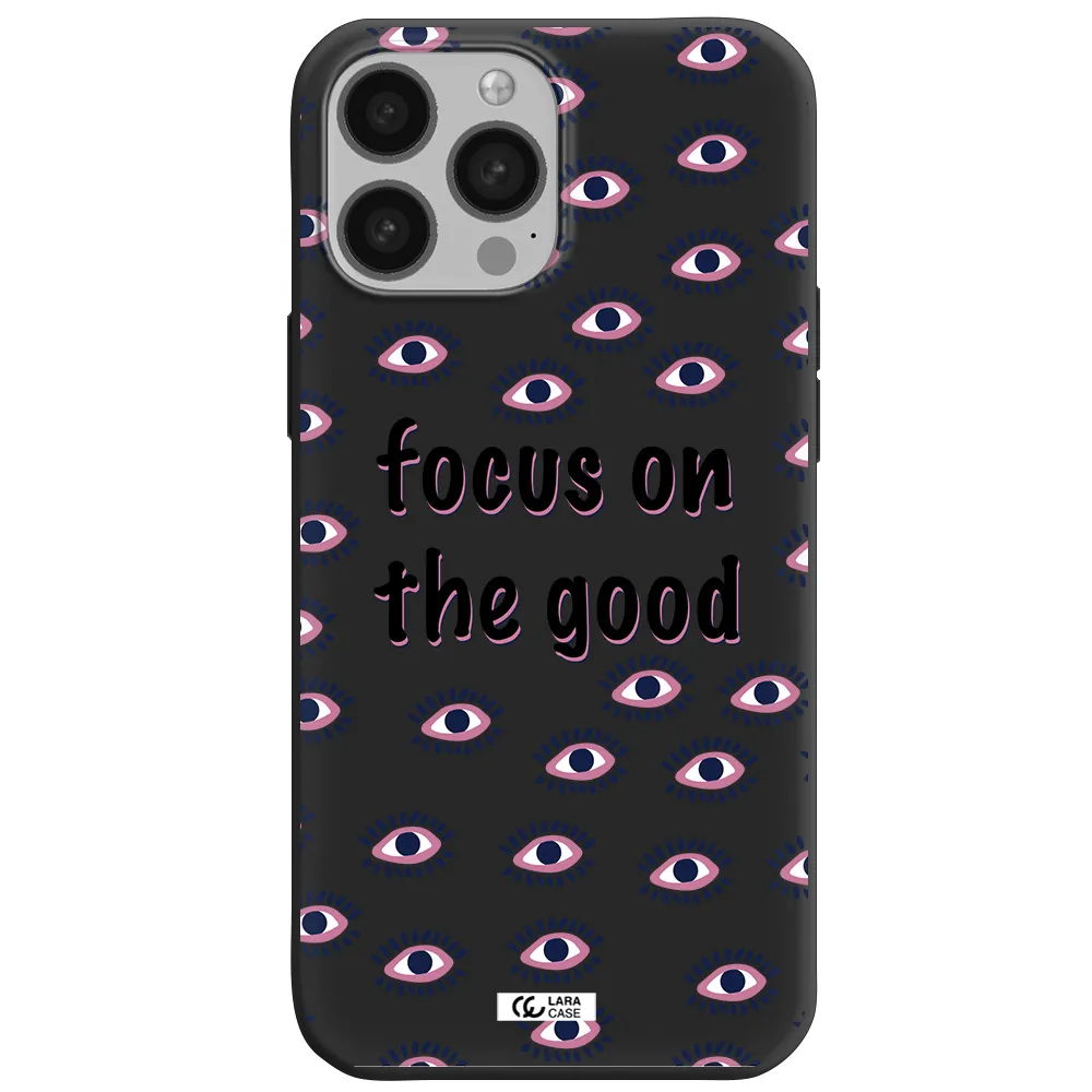 Focus On The Good Apple iPhone 13 Pro Silicone black Case