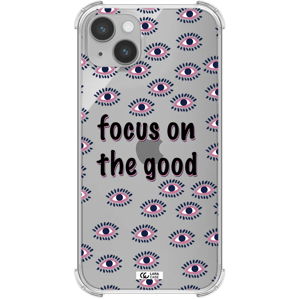 Focus On The Good Apple iPhone 14 Clear PC Case