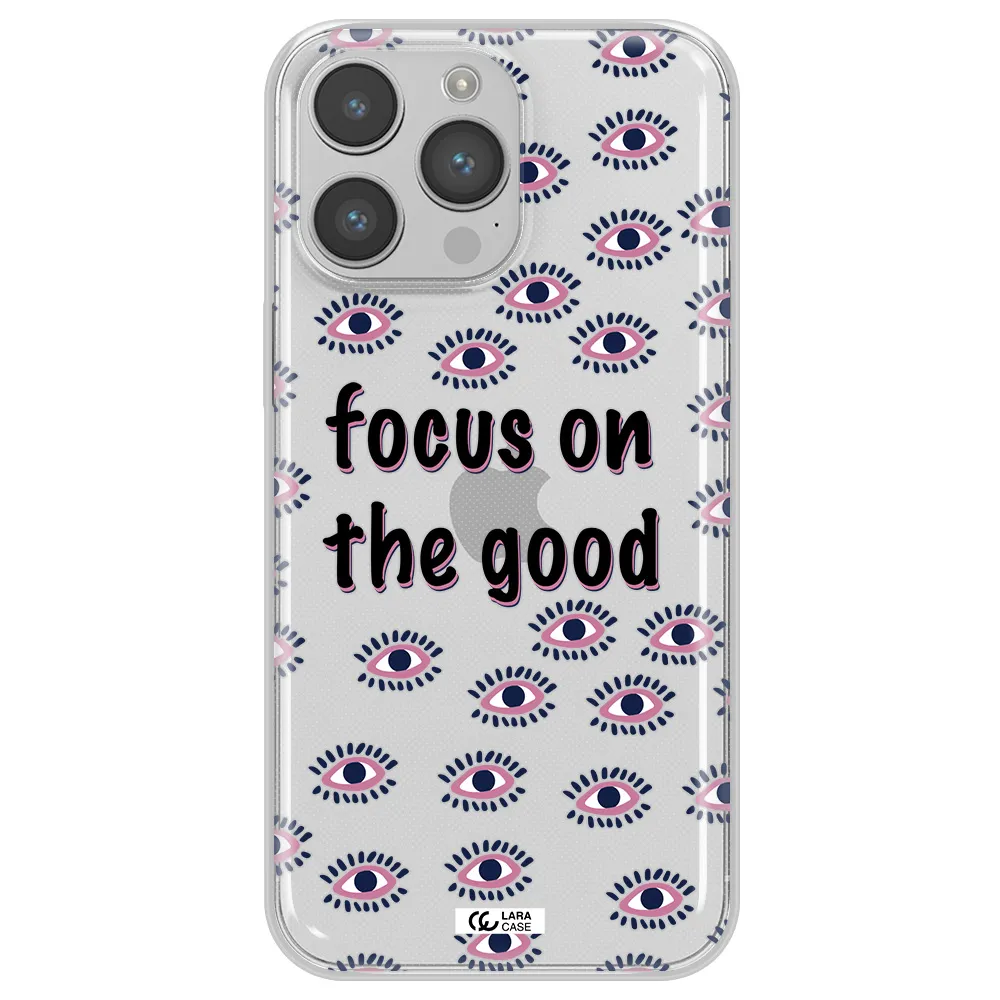 Focus On The Good Apple iPhone 14 pro Clear TPU Case