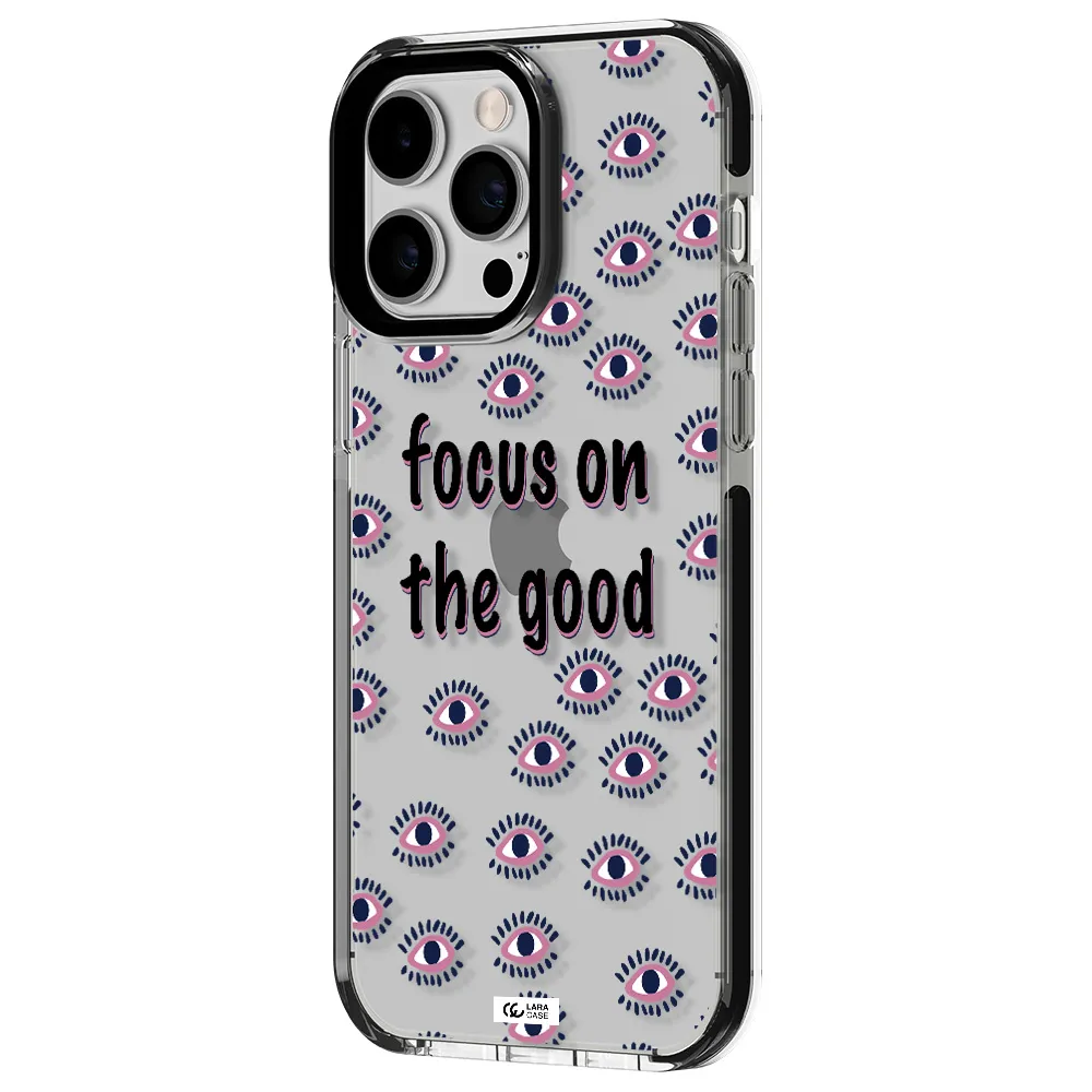 Focus On The Good Apple iPhone 15 Pro Max impact black border Case