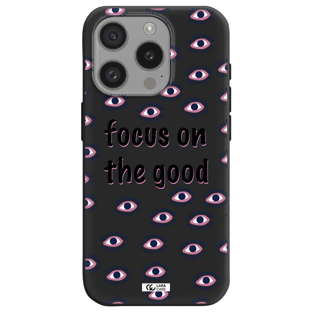 Focus On The Good Apple Iphone 15 Pro Silicone Black Case