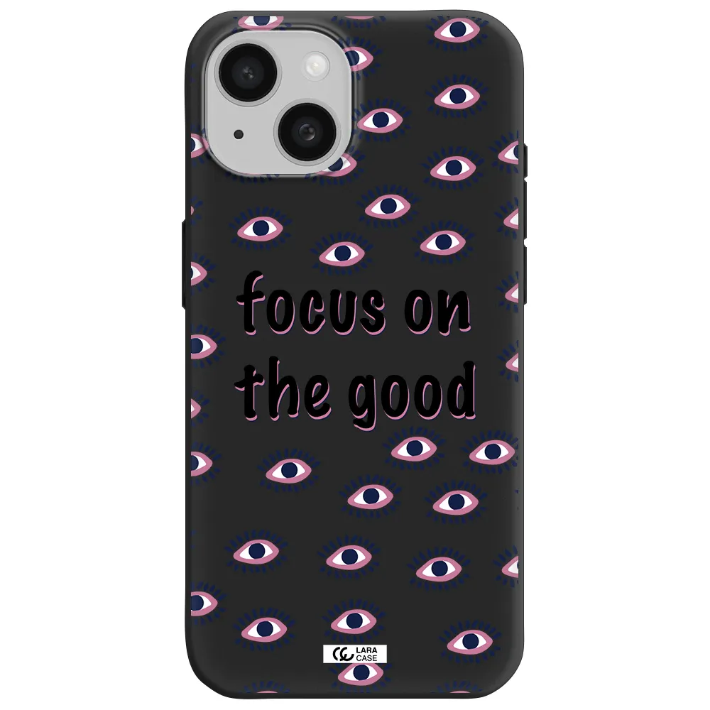 Focus On The Good Apple iPhone 15 Silicone black Case
