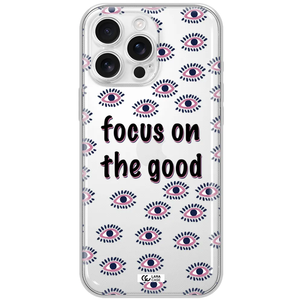 Focus On The Good Apple Iphone 16 Pro Max Clear Tpu Case
