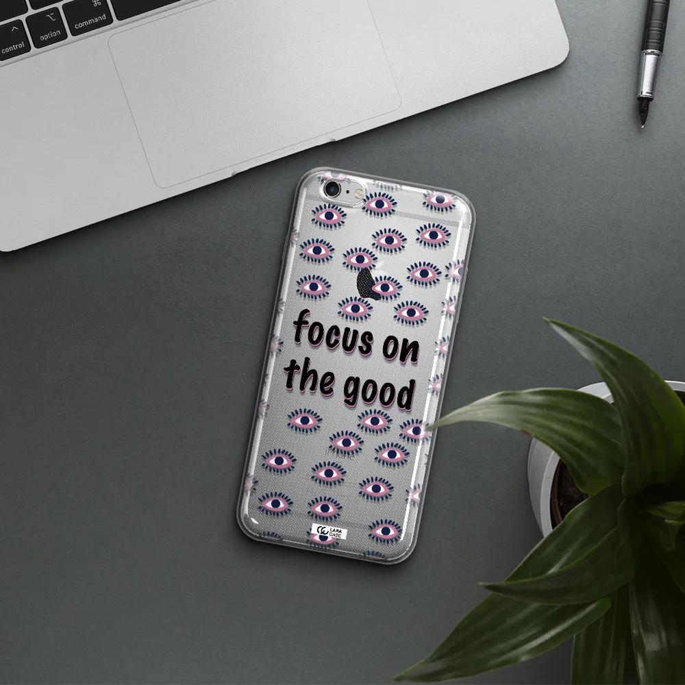 Focus On The Good Apple iPhone 6S Clear TPU Case